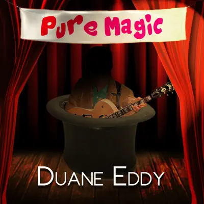 Pure Magic - Duane Eddy - Duane Eddy
