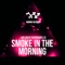 Smoke in the Morning - Luis Diego Bagnarello lyrics