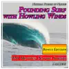 Pounding Surf with Howling Winds: Natural Sounds of Nature: Bonus Edition album lyrics, reviews, download