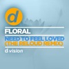 Need to Feel Loved (The Reloud Remix) - Single, 2015