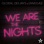 We Are the Nights (Radio Mix)