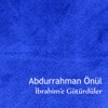 İbrahim'e Götürdüler