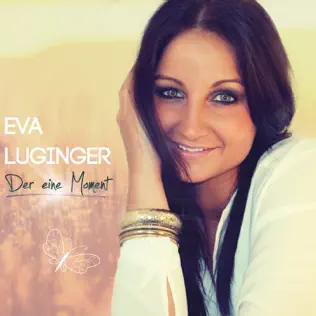 baixar álbum Eva Luginger - Der Eine Moment