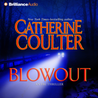 Catherine Coulter - Blowout: An FBI Thriller, Book 9 artwork