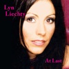 Lyn Liechty - Please Don't Make Me Love You