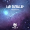 Lazy Dreams - EP, 2015