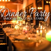 Dinner Party Smooth Jazz artwork