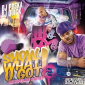 Show What U Got, Vol. 2 (Mixtapes and Parties) [Special R'n'B Edition] artwork
