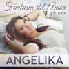Fantasia del Amor (Air Mix) - Single album lyrics, reviews, download