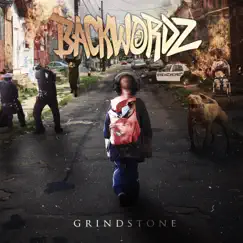 Grindstone - Single by BackWordz album reviews, ratings, credits
