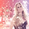 Lia - A Hora É Agora