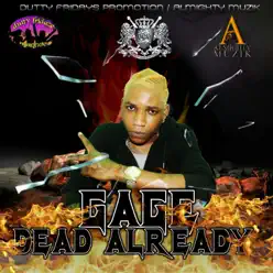 Dead Already-Single - Gage Dead Already-Single - Gage