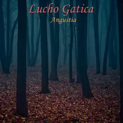 Angustia - Single - Lucho Gatica