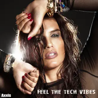 Feel the Tech Vibes by Various Artists album reviews, ratings, credits