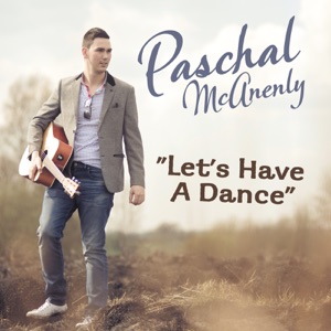 Paschal McAnenly - Let's Have a Dance - Line Dance Music