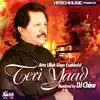 Teri Yaad (feat. DJ Chino) album lyrics, reviews, download