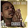 Change Up ( R.I.P Chinx) - Single album lyrics, reviews, download