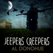 Jeepers Creepers - Al Donohue