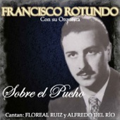 Sobre el Pucho (feat. Orquesta de Francisco Rotundo) artwork