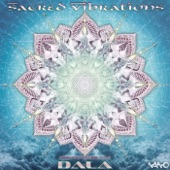 Sacred Vibrations Compiled by Dala artwork