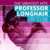 THE GREATEST HITS: Professor Longhair - Cry To Me