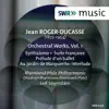 Roger-Ducasse: Orchestral Works, Vol. 1 album lyrics, reviews, download