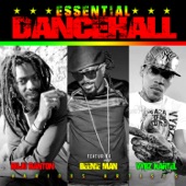 Essential Dancehall with Vybz Kartel, Beenie Man & Buju Banton artwork