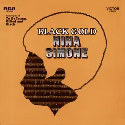 Black Gold (Live) [Remastered] - Nina Simone