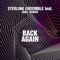 Back Again (feat. Ariel Duarte) - Sterling Ensemble lyrics