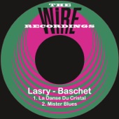 Lasry-Baschet - La Danse Du Cristal