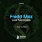 Lost Memories - Fredd Moz lyrics