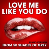 Love Me Like You Do (From "50 Shades of Grey") [Piano Version] artwork