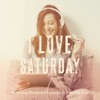 I Love Saturday, Vol. 1 (Relaxing Weekend Lounge & Smooth Jazz), 2015