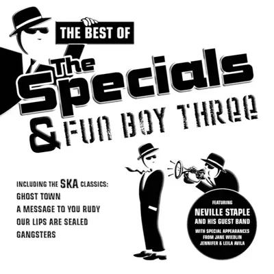 The Best Of The Specials & Fun Boy Three - The Specials The Best Of The Specials & Fun Boy Three - The Specials