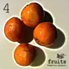 Stream & download Fruits 4 - EP