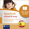Spanisch schnell & easy - Fokus Wortschatz und Redewendungen: Compact SilverLine - Paulina Palomino