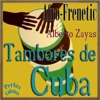 Perlas Cubanas: Afro-Frenetic, Tambores de Cuba