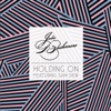 Holding On (feat. Sam Dew) - Single