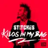 Kilos in My Bag - Single album lyrics, reviews, download