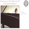 Stream & download Scarlatti: Seize sonates