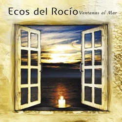 Ecos del Rocio - Este Va a Ser Rociero