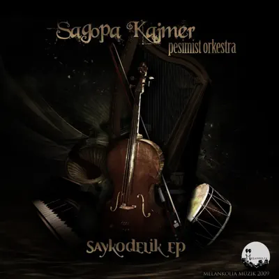 Saykodelik - EP - Sagopa Kajmer