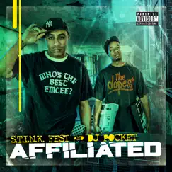 Affiliated by S.T.I.N.K. Fest & DJ Pocket album reviews, ratings, credits
