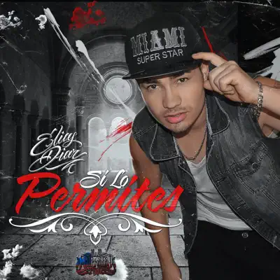Si Lo Permites - Single - Elias Diaz
