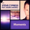 Moments (Remixes) [feat. AndrÃ© Carswell]