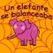 Un Elefante Se Balanceaba - Canciones Infantiles & Canciones Para Niños lyrics