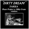 Stream & download Dirty Dream