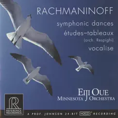 Rachmaninoff: Symphonic Dances & Vocalise - Respighi: 5 Études-tableaux After Rachmaninoff by Eiji Oue & Minnesota Orchestra album reviews, ratings, credits