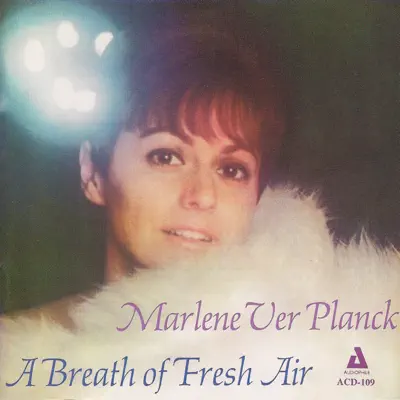 A Breath of Fresh Air - Marlene VerPlanck A Breath of Fresh Air - Marlene VerPlanck