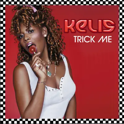 Trick Me - EP - Kelis